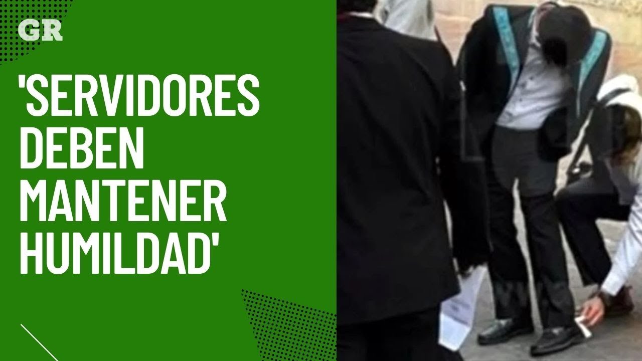 'Servidores deben mantener humildad'