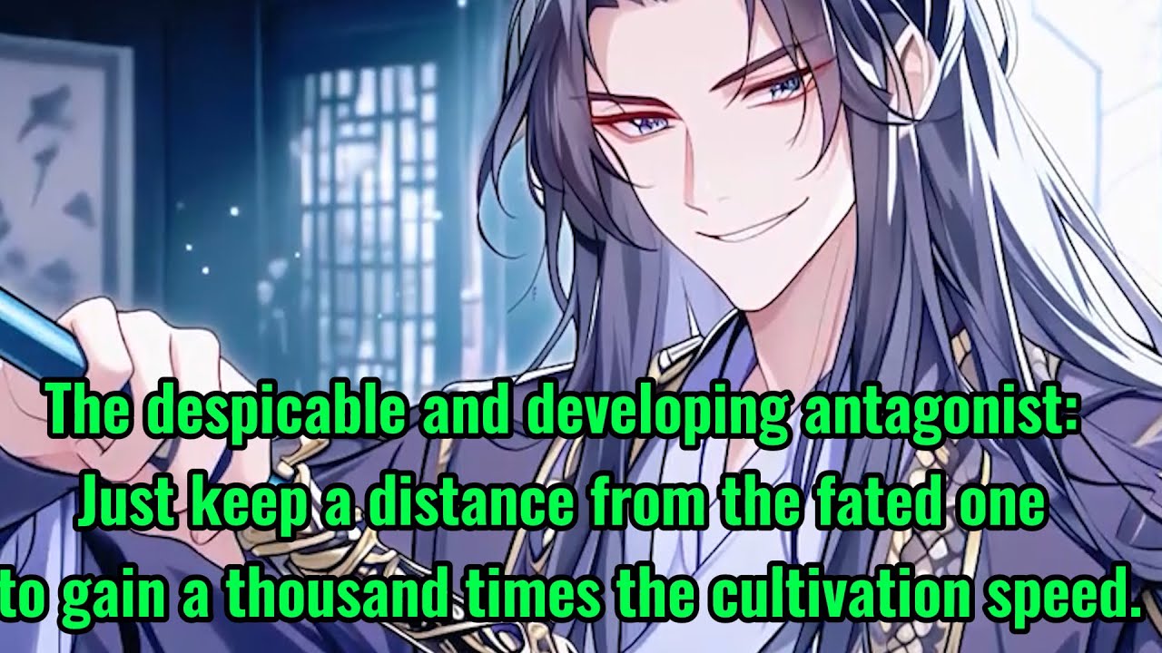Just keep a distance from the fated one and you can gain a cultivation speed a thousand times faster