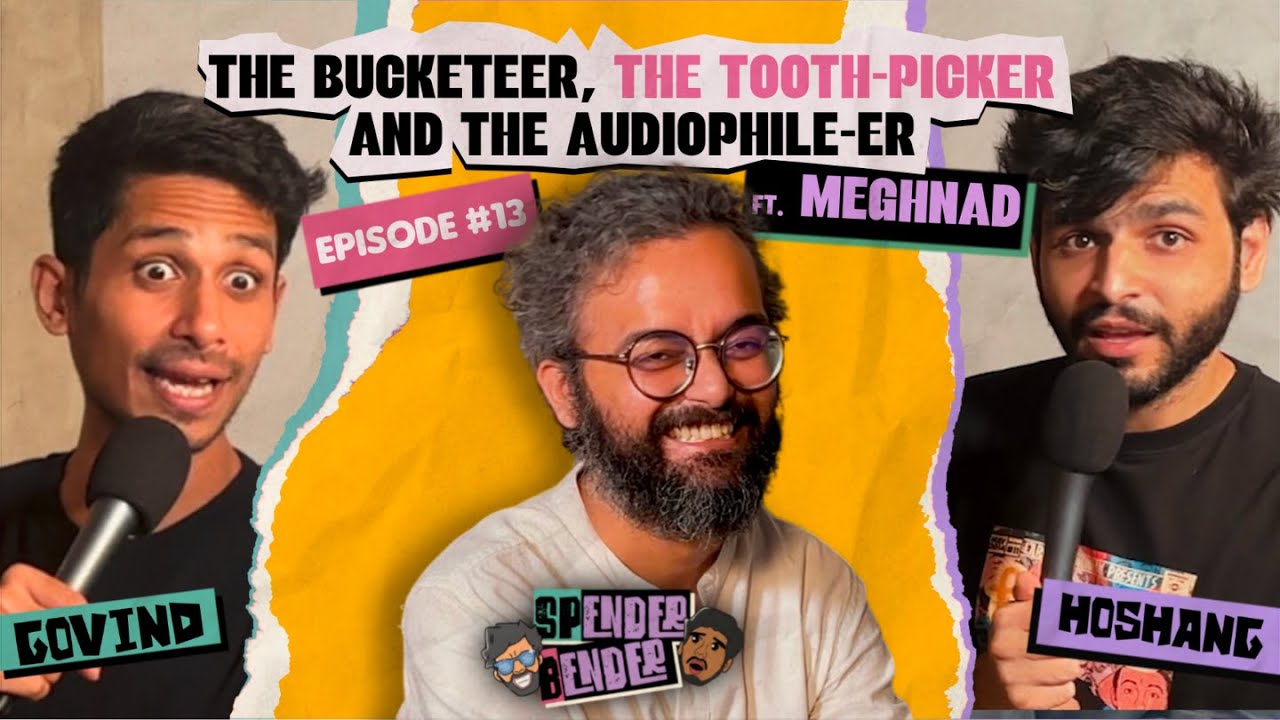 Spender Bender ft. Meghnad’s IEMs and Legal Fees | @meghnerd #comedypodcast