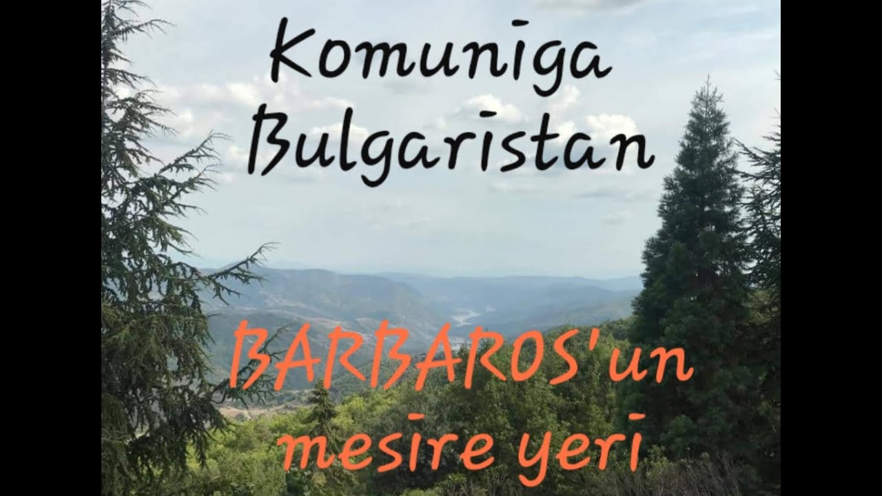 Gezelim Görelim | Kırcaali Komuniga köyu Susuz yolu üzeri CENNETEN bir köse| Barbarosun mesire yeri