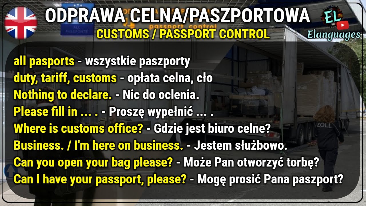 Odprawa celna i kontrola paszportowa angielski zwroty - Customs and passport control in English