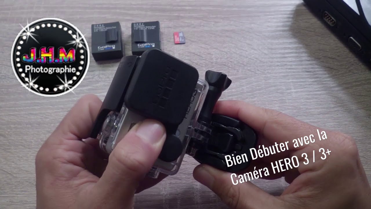 GOPRO HERO3+ - Pour bien débuter - 01