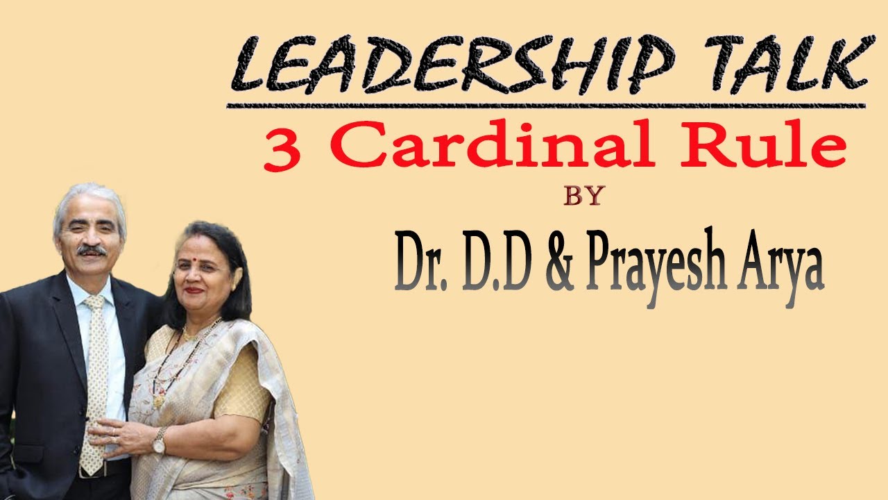 3 Cardinal Rule by Dr. D.D & Prayesh Arya ||  Amway India