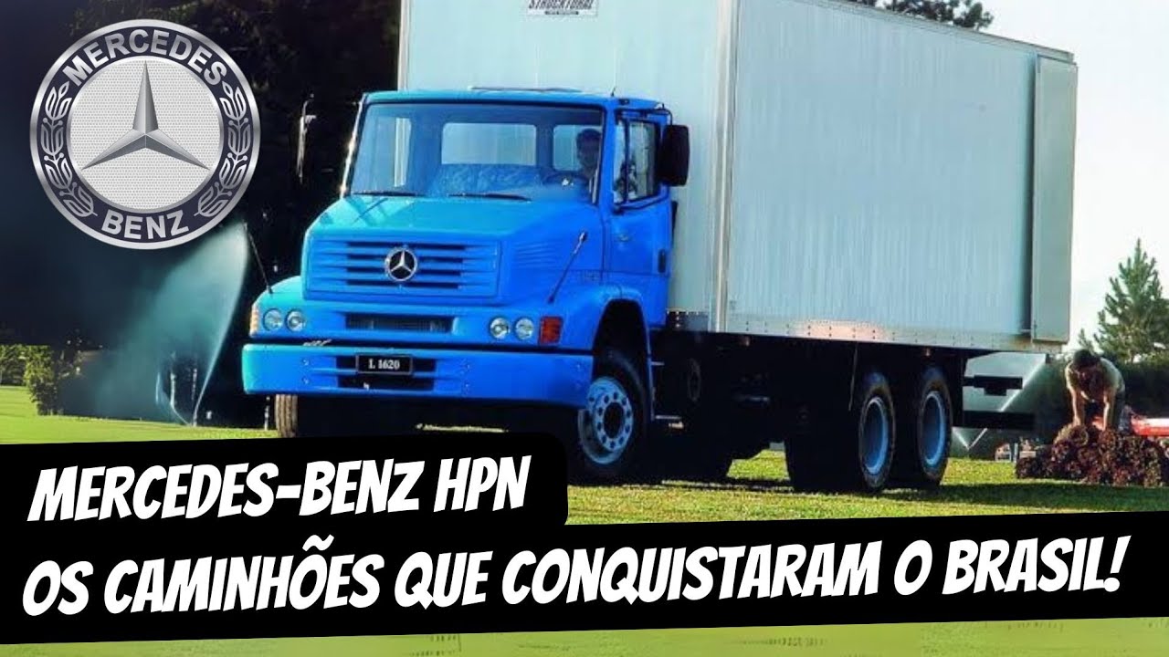 COMO OS CAMINHÕES MERCEDES-BENZ HPN CONQUISTARAM O BRASIL?