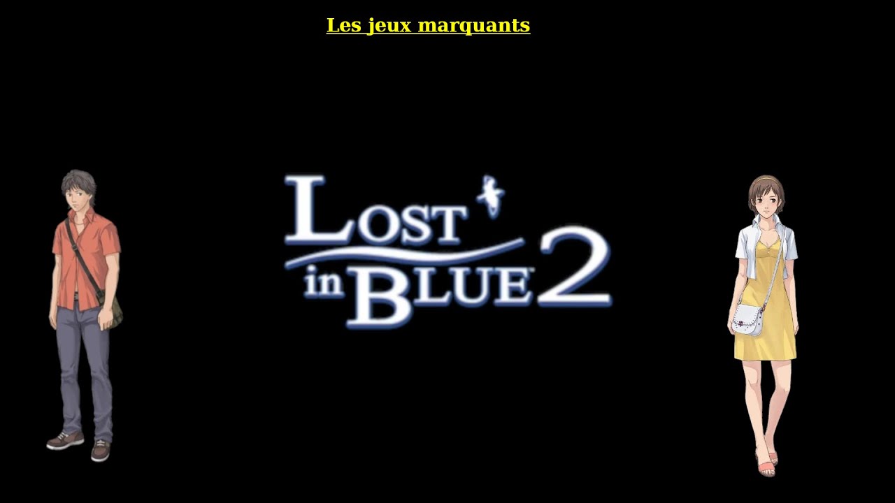 Les jeux marquants Présentation Lost In Blue 2 DS