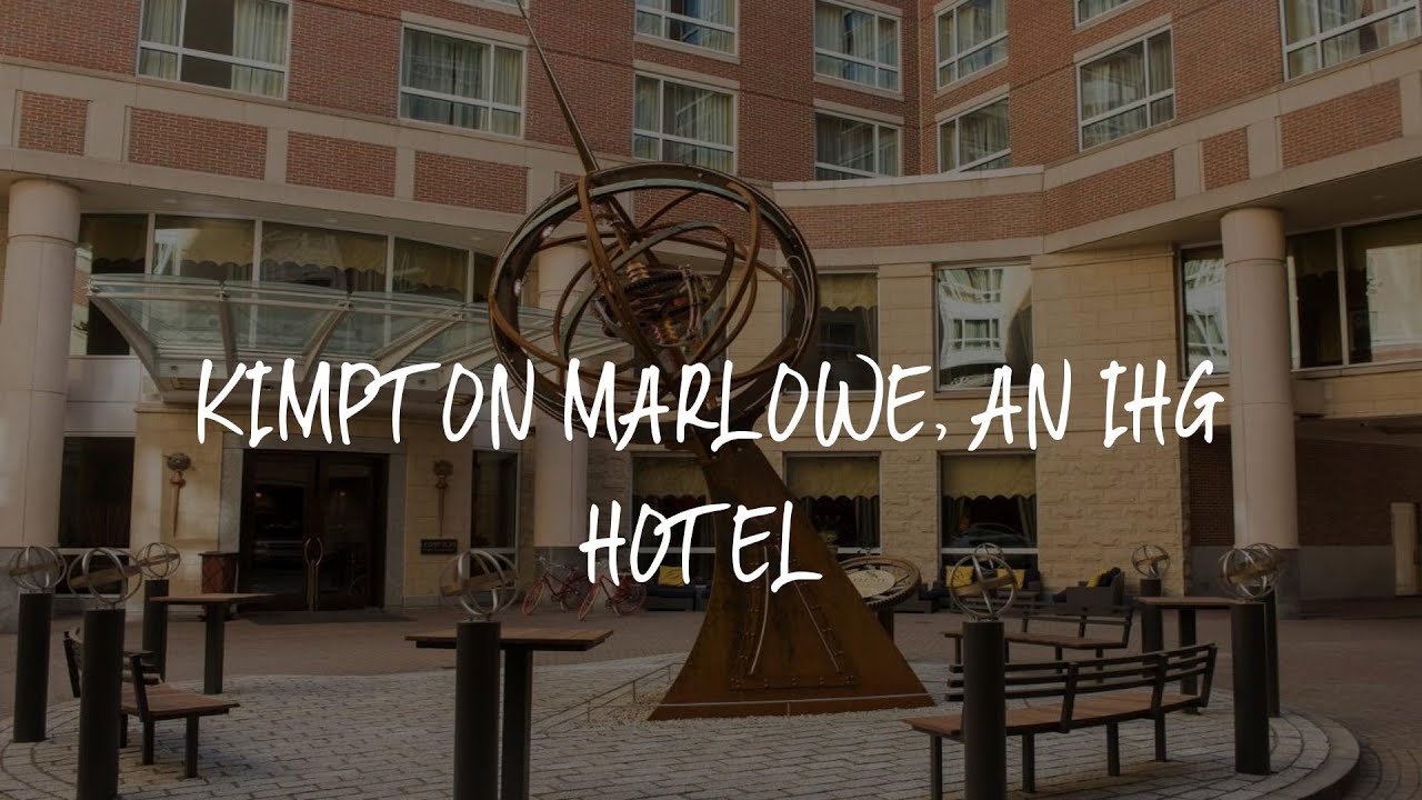Kimpton Marlowe, an IHG Hotel Review - Cambridge , United States of America
