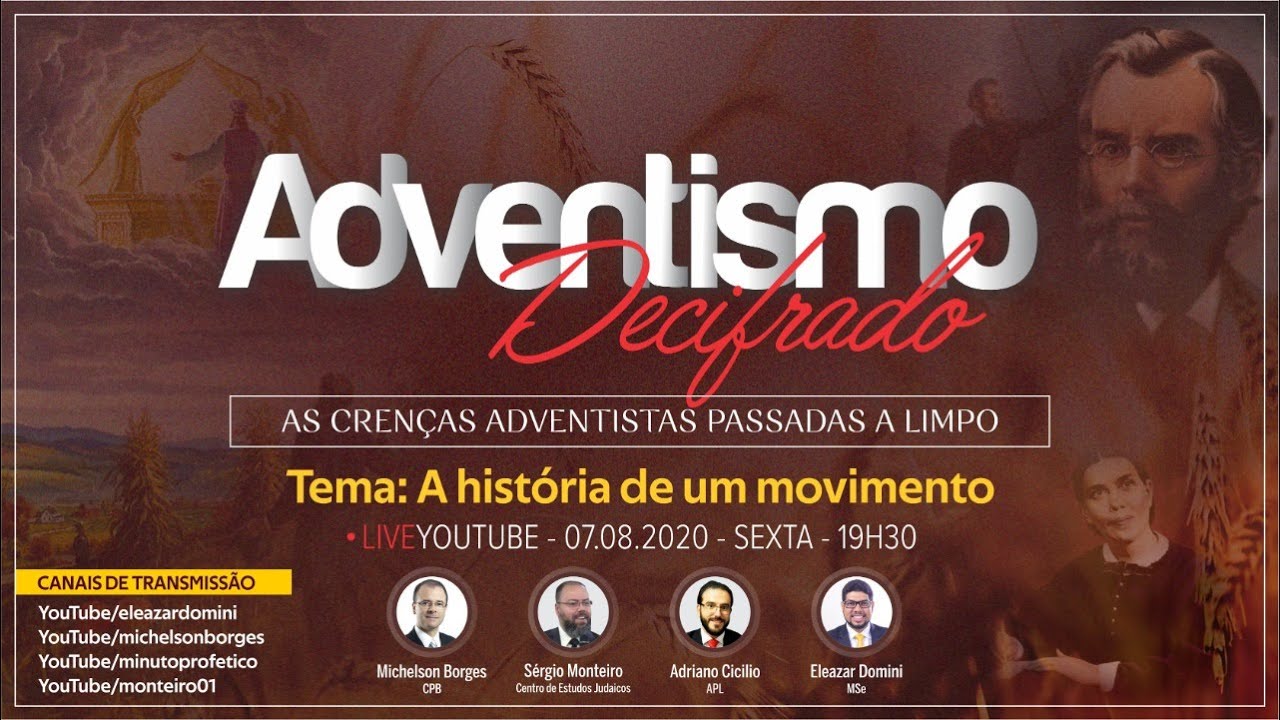 Adventismo Decifrado: A História de um Movimento
