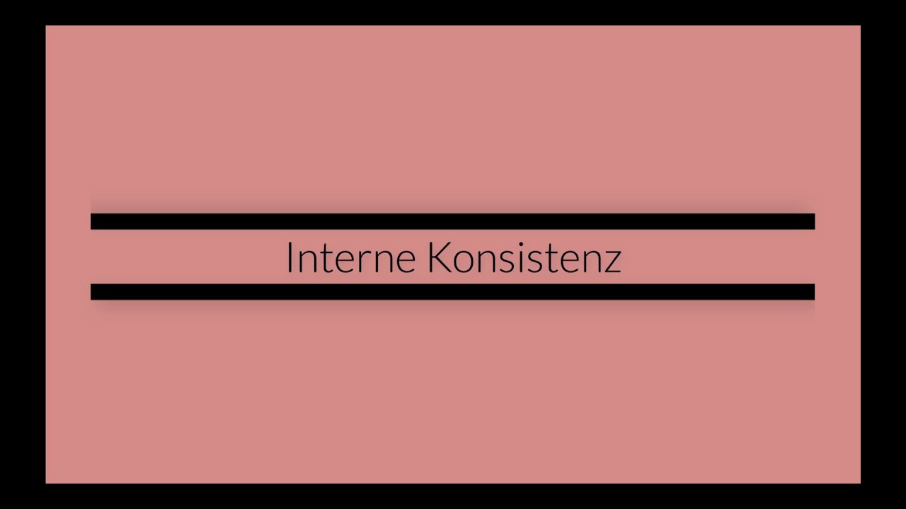 22_Interne Konsistenz