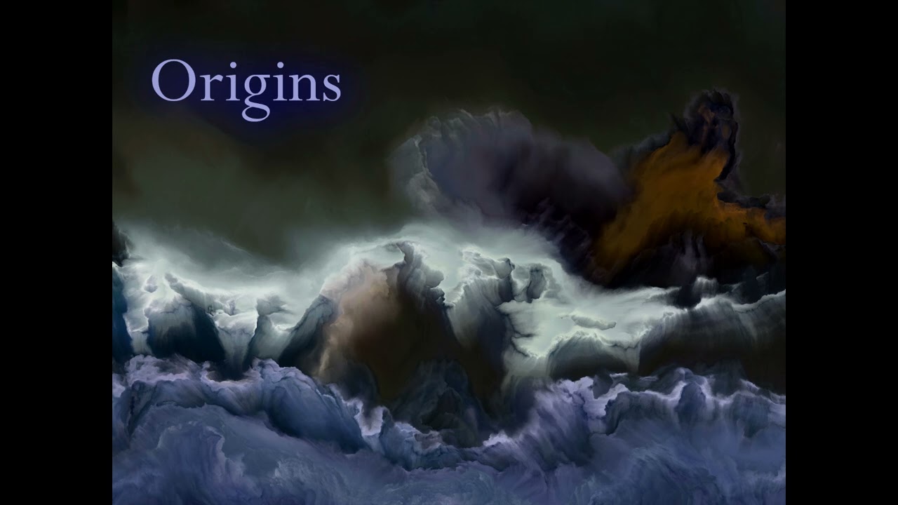 Origins