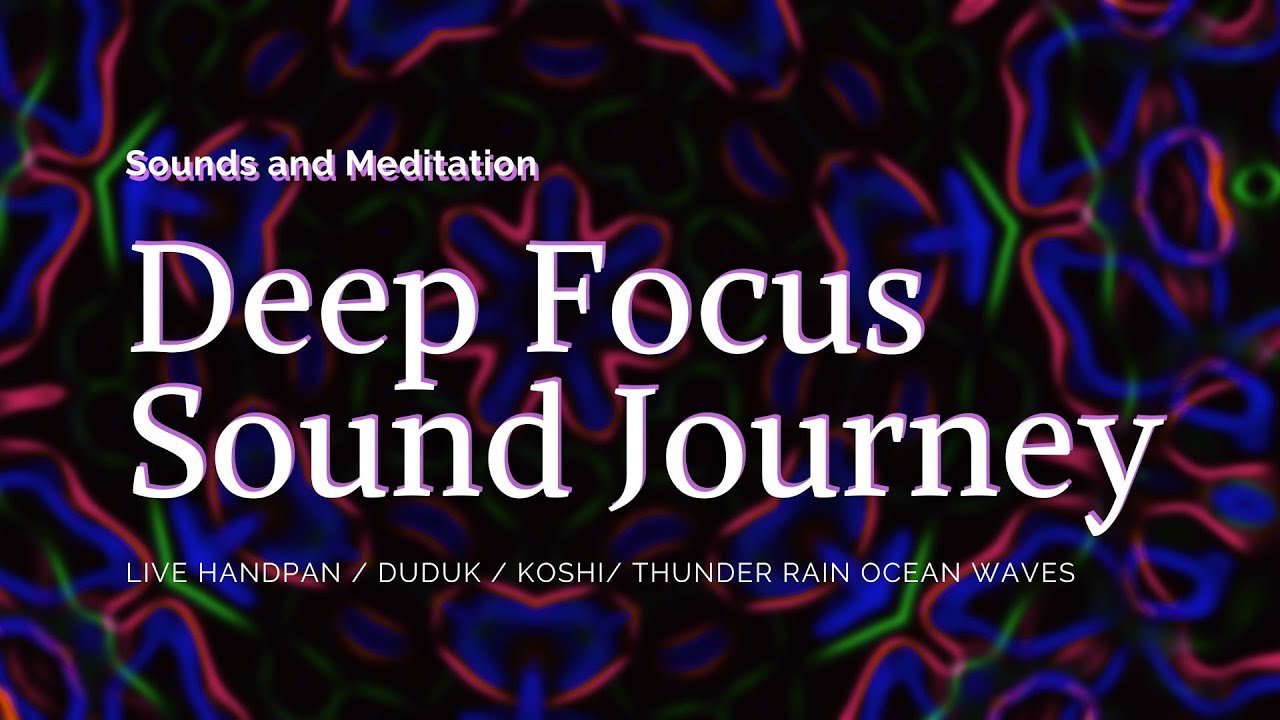 Relaxing Music - Deep Focus - Didgeridoo - Shaman's drum - Duduk - Koshi bells - Sea and Wind
