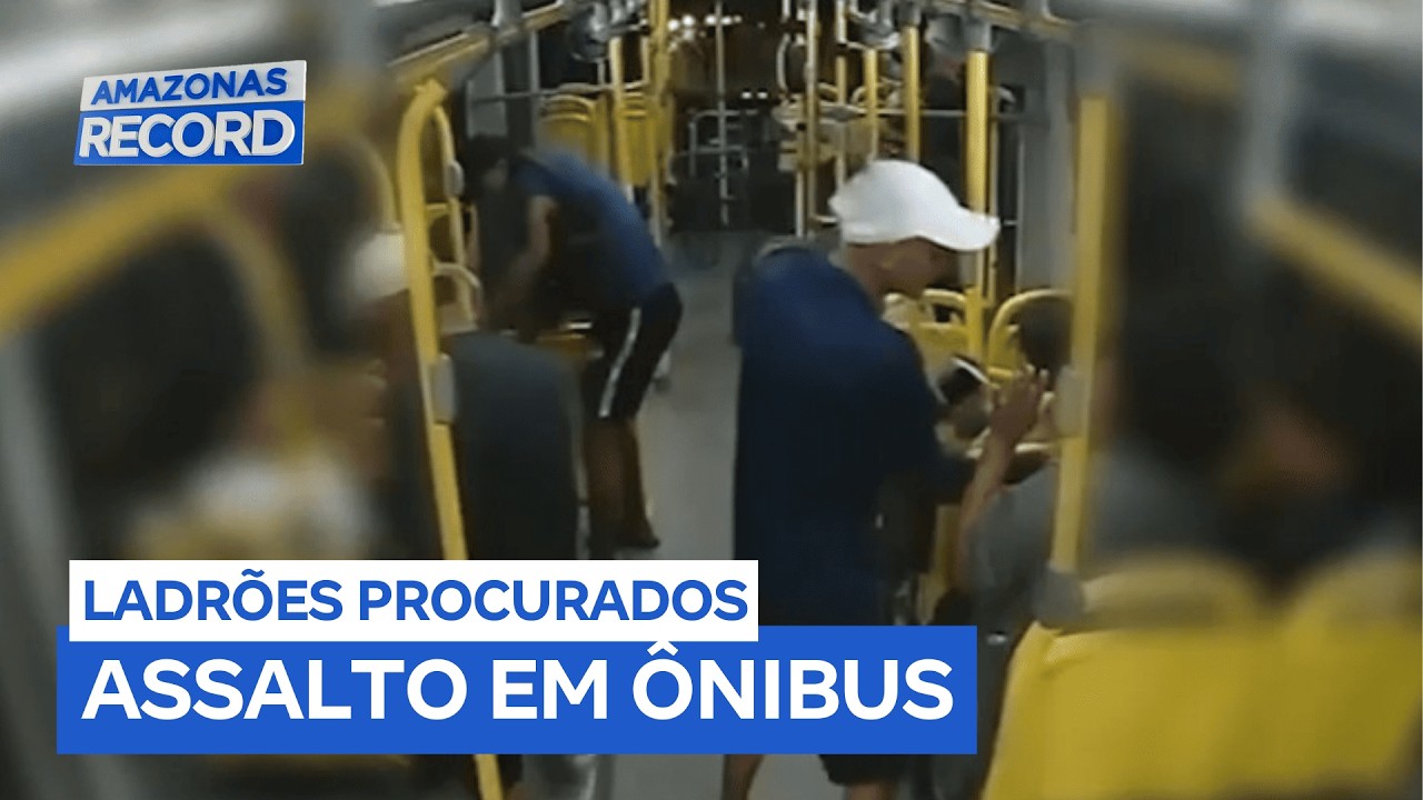 Homens são procurados após assalto a ônibus em Manaus (AM)