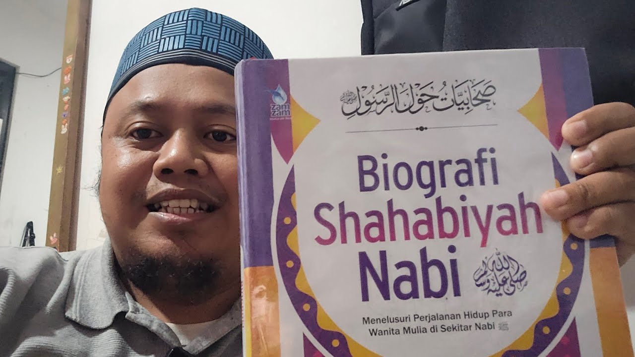 BIOGRAFI SHAHABIYAH NABI