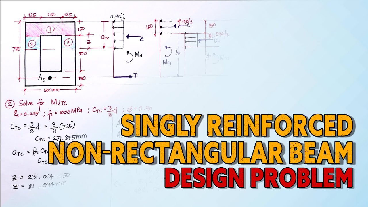 [2/2] Singly Reinforced Non-Rectangular Beam : Design Problem (NSCP 2010/2015)