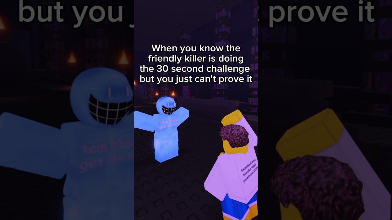When the friendly killer is doing the 30 second challenge but you can't prove it #roblox #forsaken
