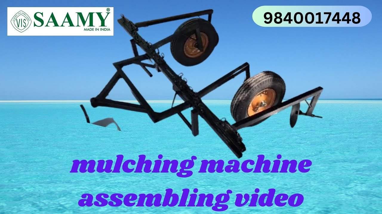 mulching machine assembling video