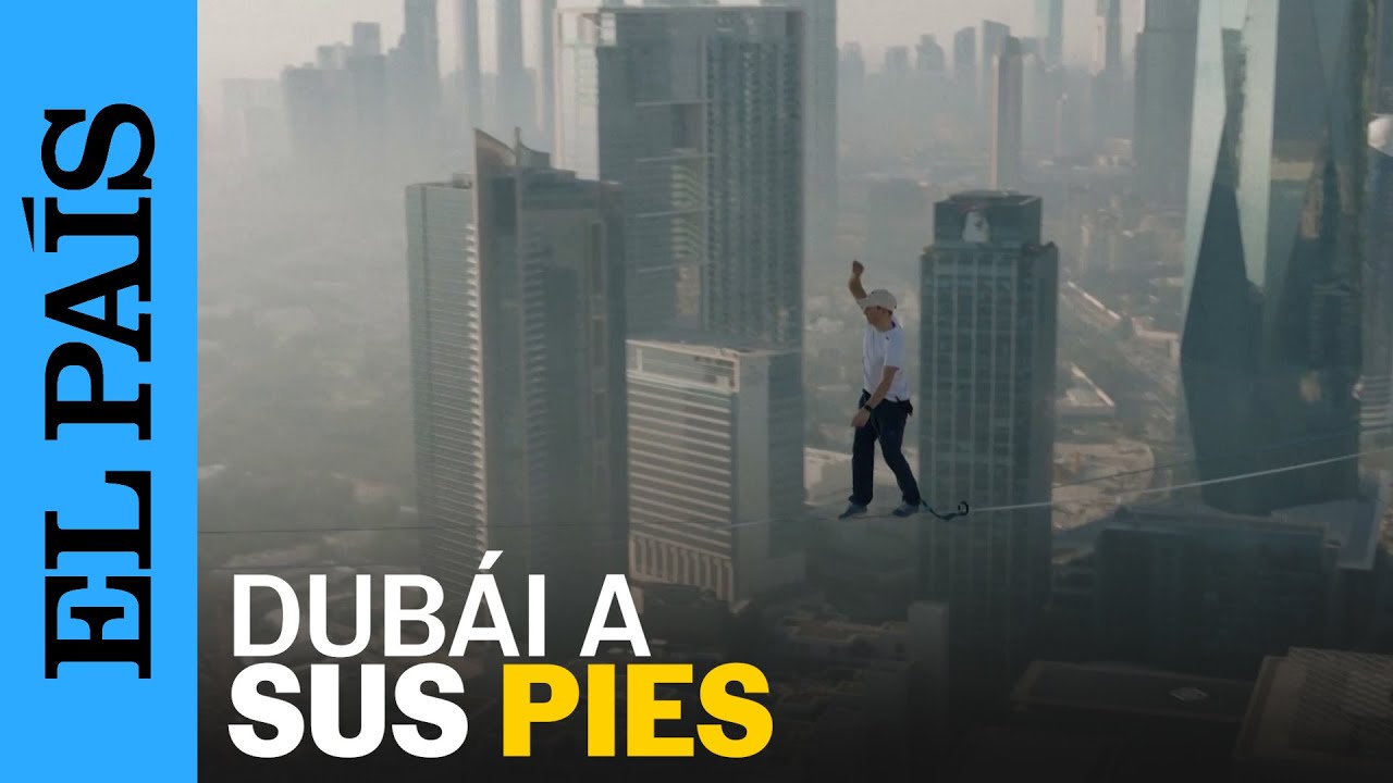 DUBÁI | El estonio Jaan Roose cruza con slacklines las Torres Emirates | EL PAÍS