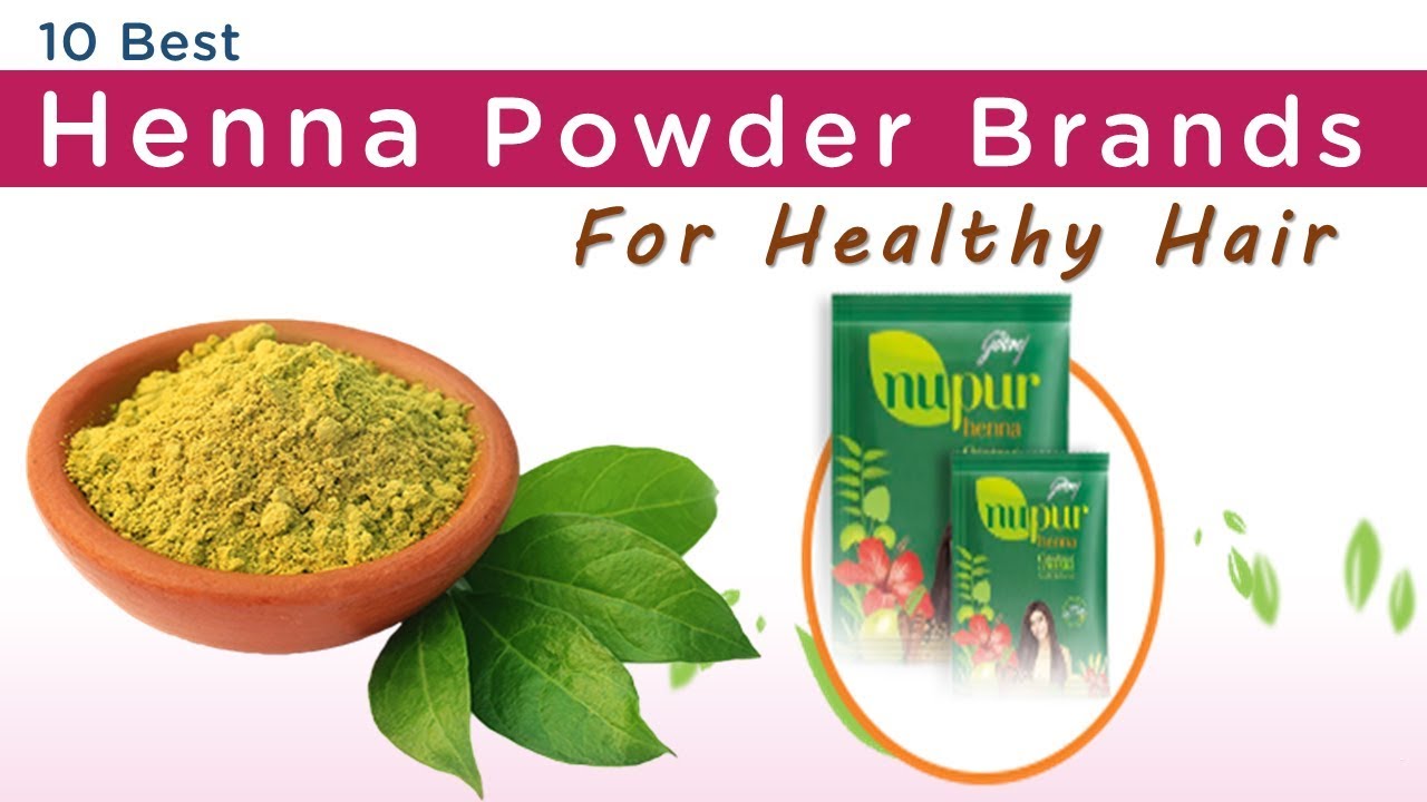 10 Best Henna Powder Brands for Healthy Hair