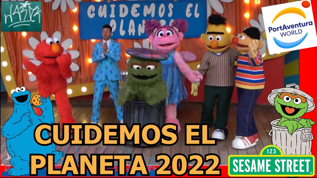 Cuidemos el Planeta con Oscar El Gruñón 2022 - Sésamo Aventura - PortAventura World
