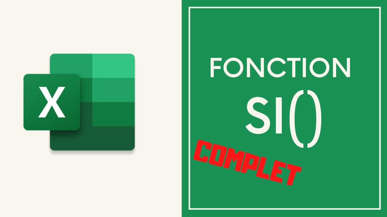 Formules Excel #1 - Fonction SI - tout ce que vous devez savoir #withme