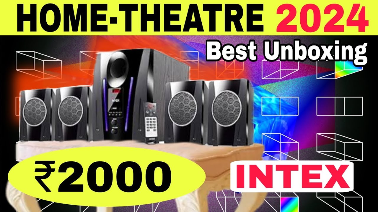 Best Home-Theatre System 2024 | Home Theater System 2024 Under💰2000🔥| Home Theater INTEX |