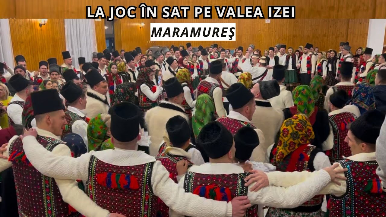 LA JOC ÎN SAT PE VALEA IZEI, MARAMUREȘ
