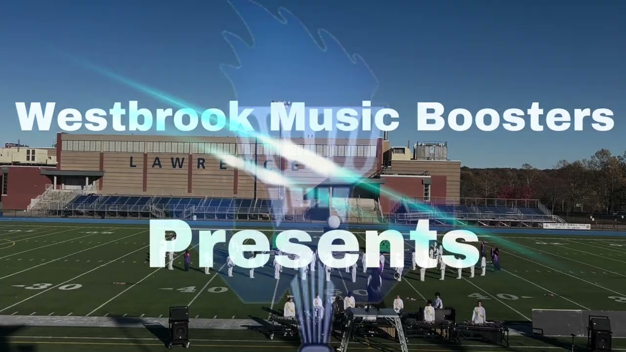 11/02/25 - NESBA FINALS - Westbrook HS Marching Band & Color Guard @ Lawrence, MA (1st Place!)