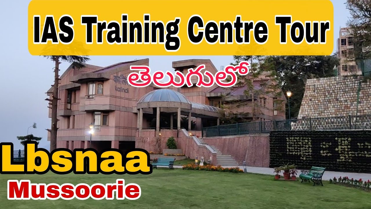 IAS Training Centre Tour/Part-2/Lbsnaa Tour/Mussoorie/