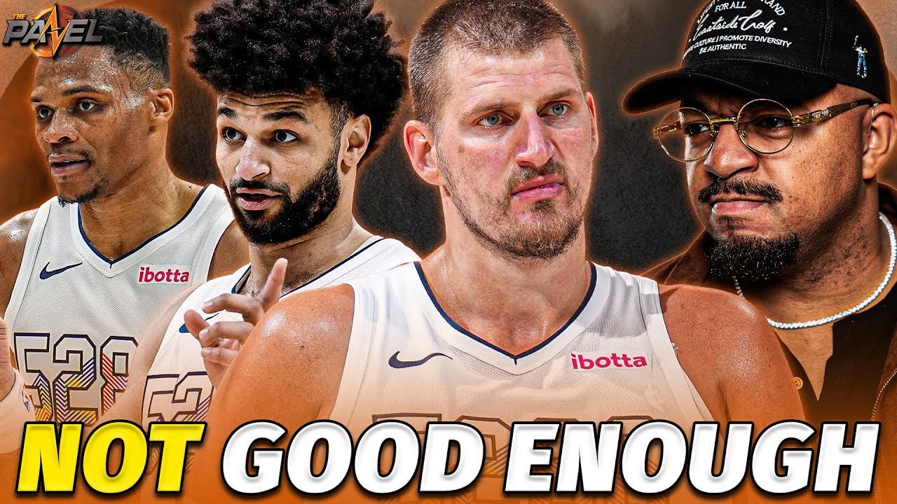 The Nuggets Are NOT That Good… | The Panel React to Nuggets vs Thunder
