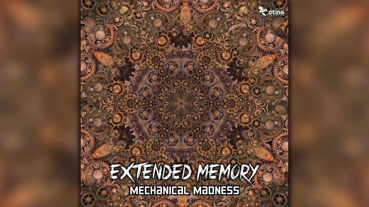 eXtended Memory - Mechanical Madness (STRDW170/Geomagnetic Records/Psytrance)::Full Album