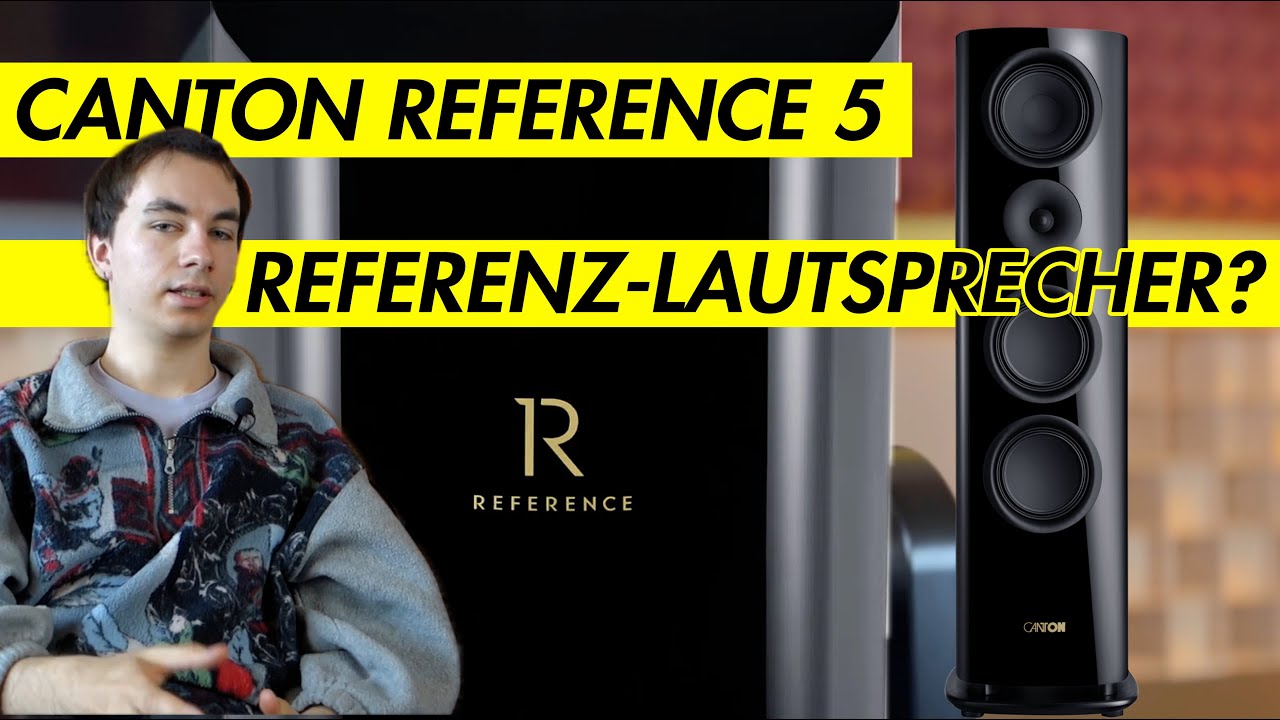 Canton Reference 5: High End Standlautsprecher im Test (inkl. Klangbeispielen)