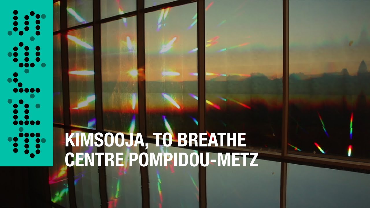 Kimsooja To Breathe Centre Pompidou Metz extrait