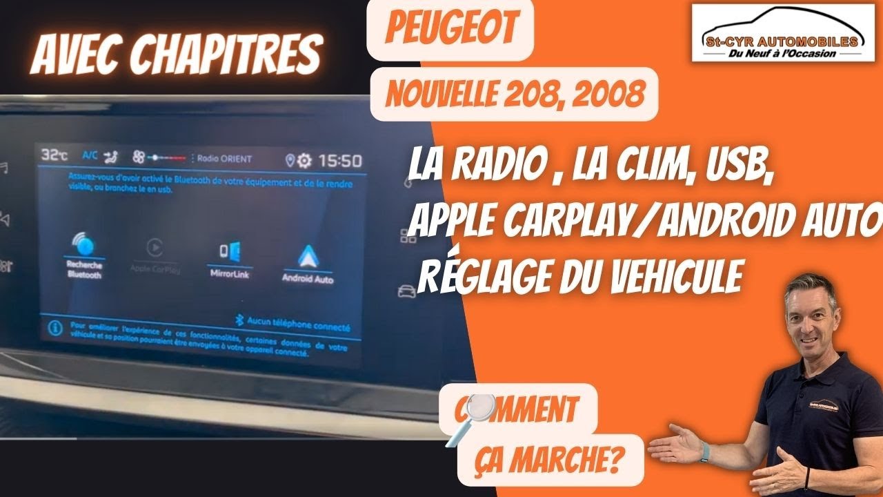 Peugeot Guide complet GPS, radio, Bluetooth, Carplay, Android auto, paramètres essentiels… 208, 2008