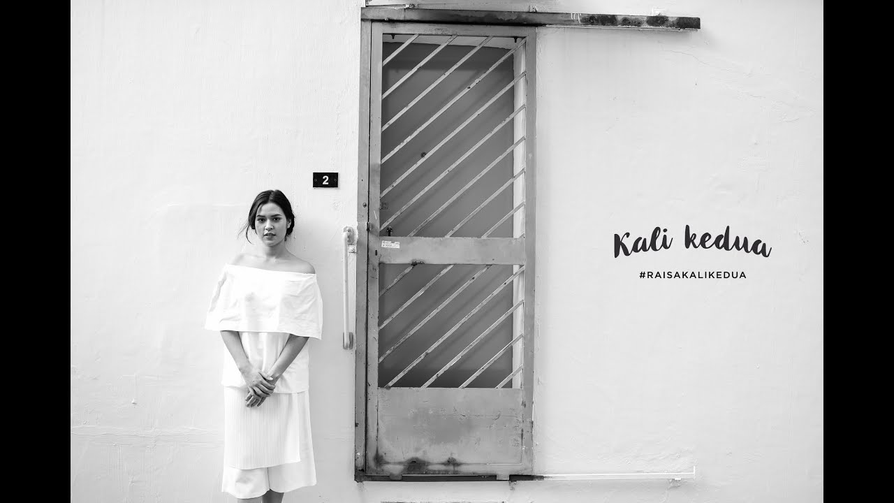 Raisa - Kali Kedua (Official Music Video)