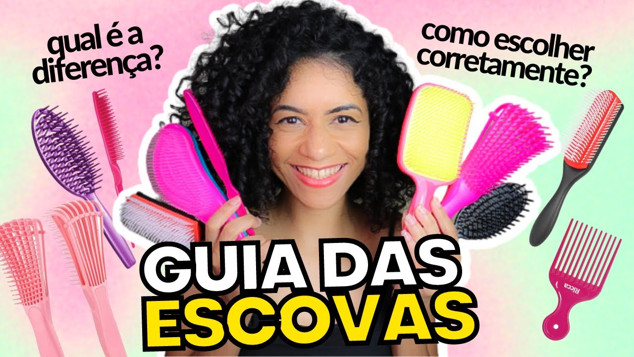 GUIA DAS ESCOVAS: como escolher corretamente para cabelo cacheado? Qual é a melhor escova?