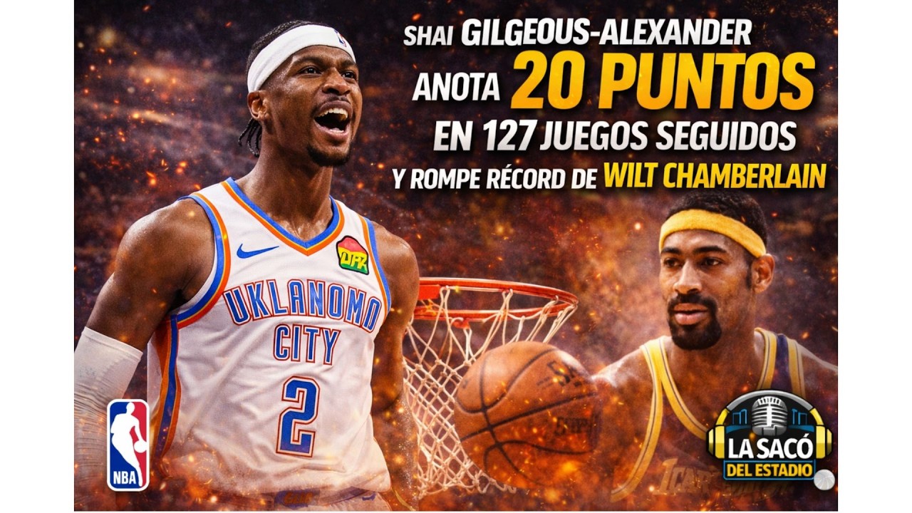 Shai Gilgeous-Alexander rompió récord de Chamberlain
