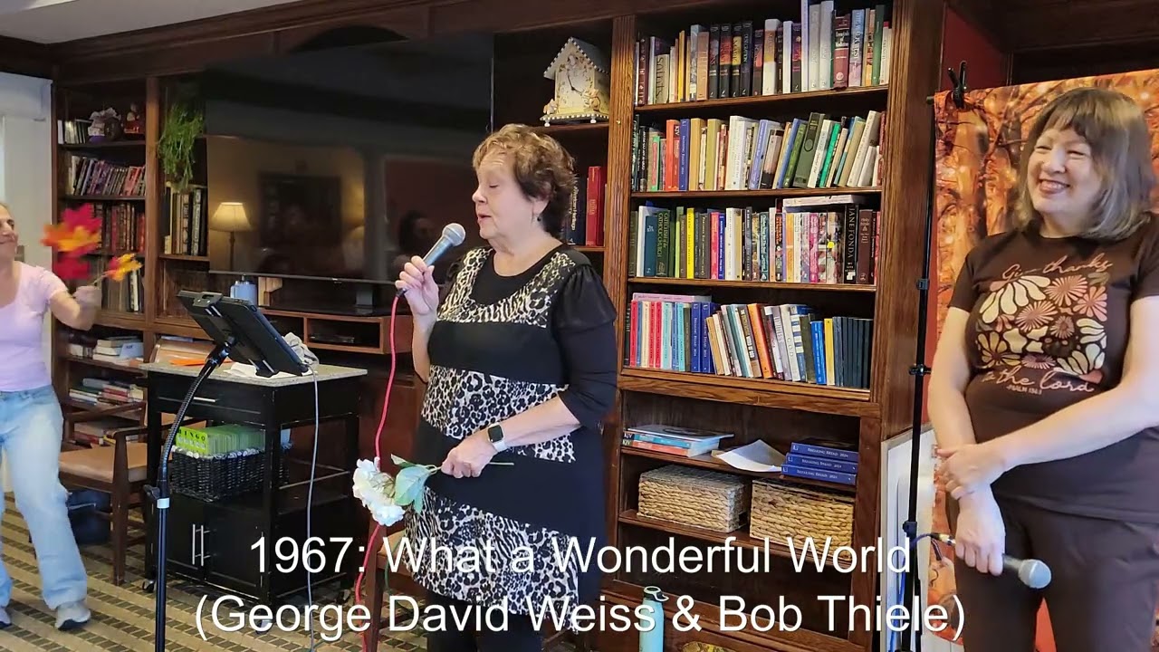 1967: What a Wonderful World (Weiss & Thiele) (Songs of Thanksgiving at Atria)