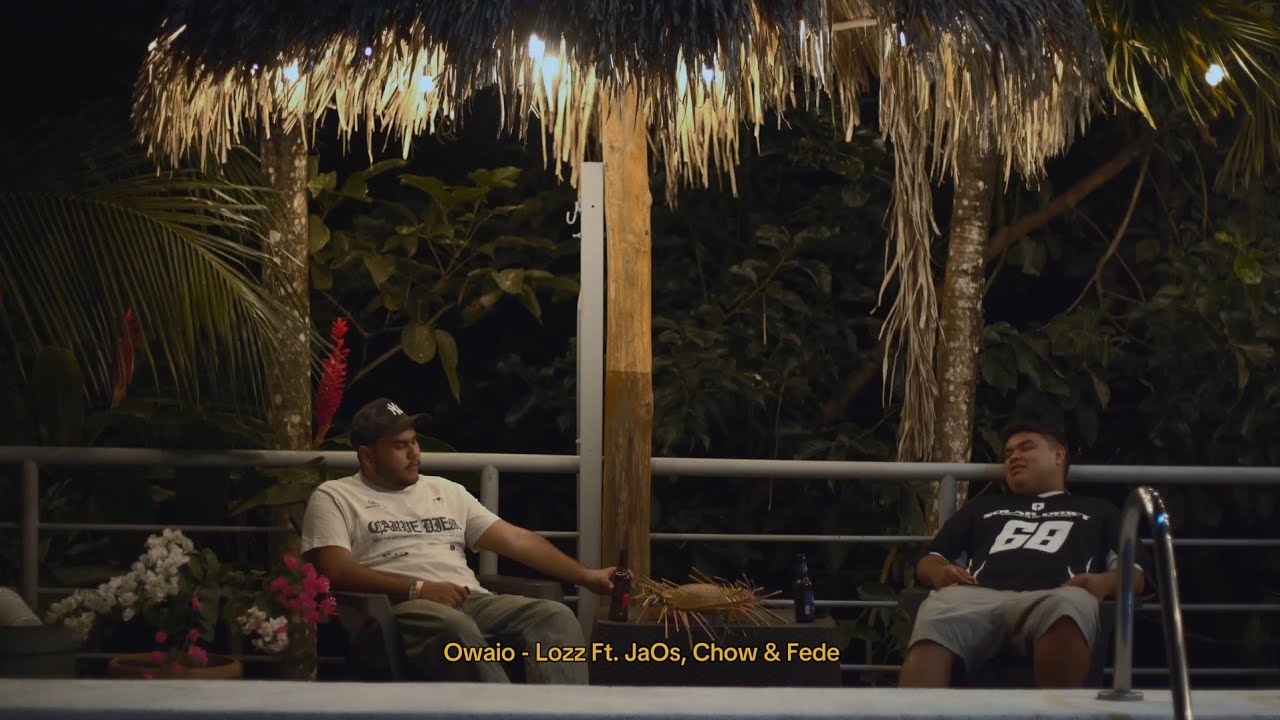 Lozz - Owaio (con Chow, Fede y JaOs) (Video Oficial)