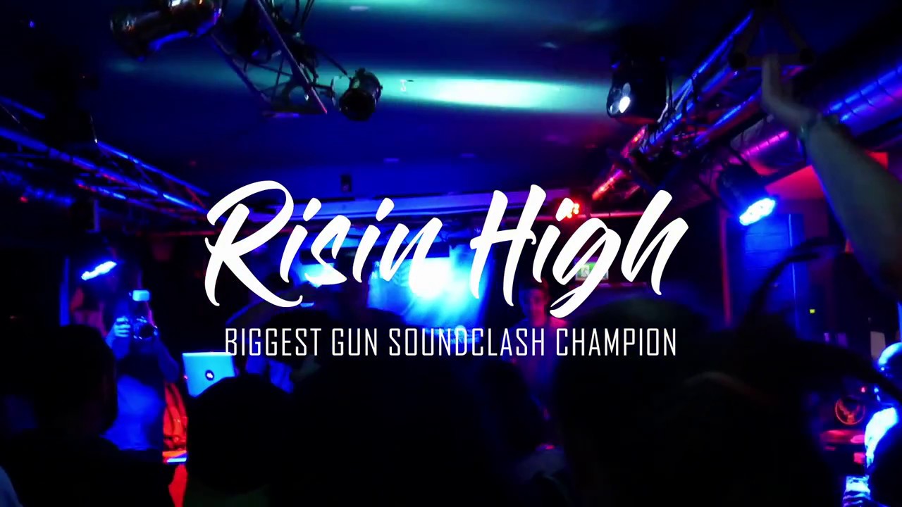Biggest Gun Soundclash 2018 Risin High Champion
