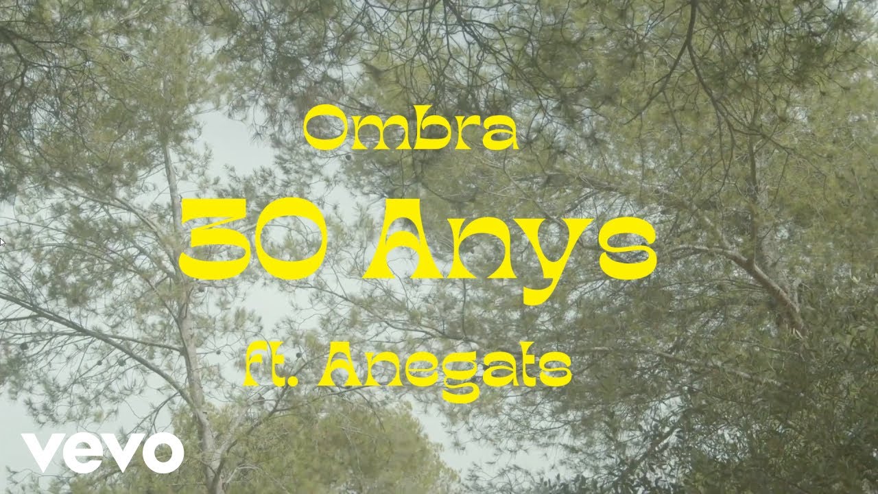 OMBRA - 30 Anys ft. Anegats