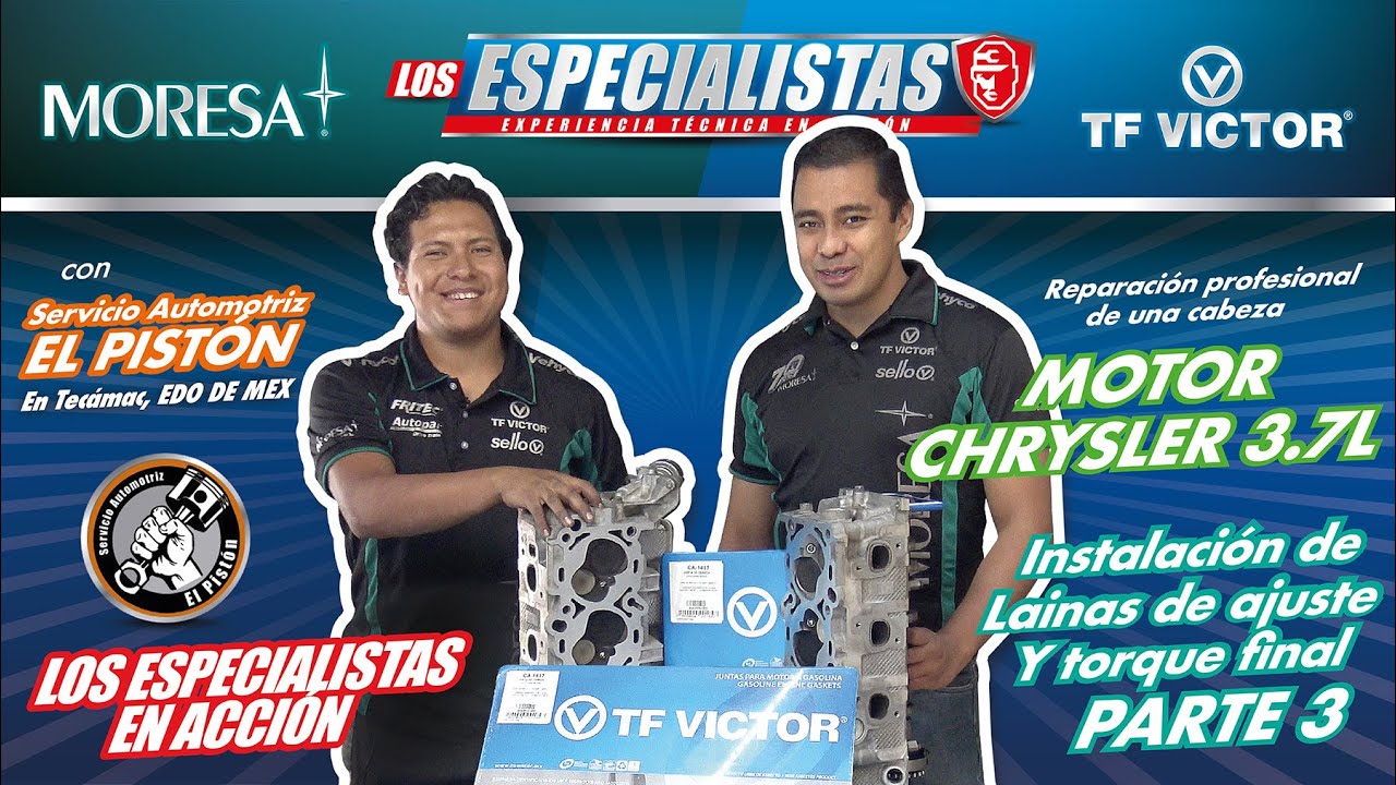 LOS ESPECIALISTAS CON SERVICIO AUTOMOTRIZ EL PISTON/REPARACION DE CABEZA MOTOR CHRYSLER 3.7L-PARTE 3