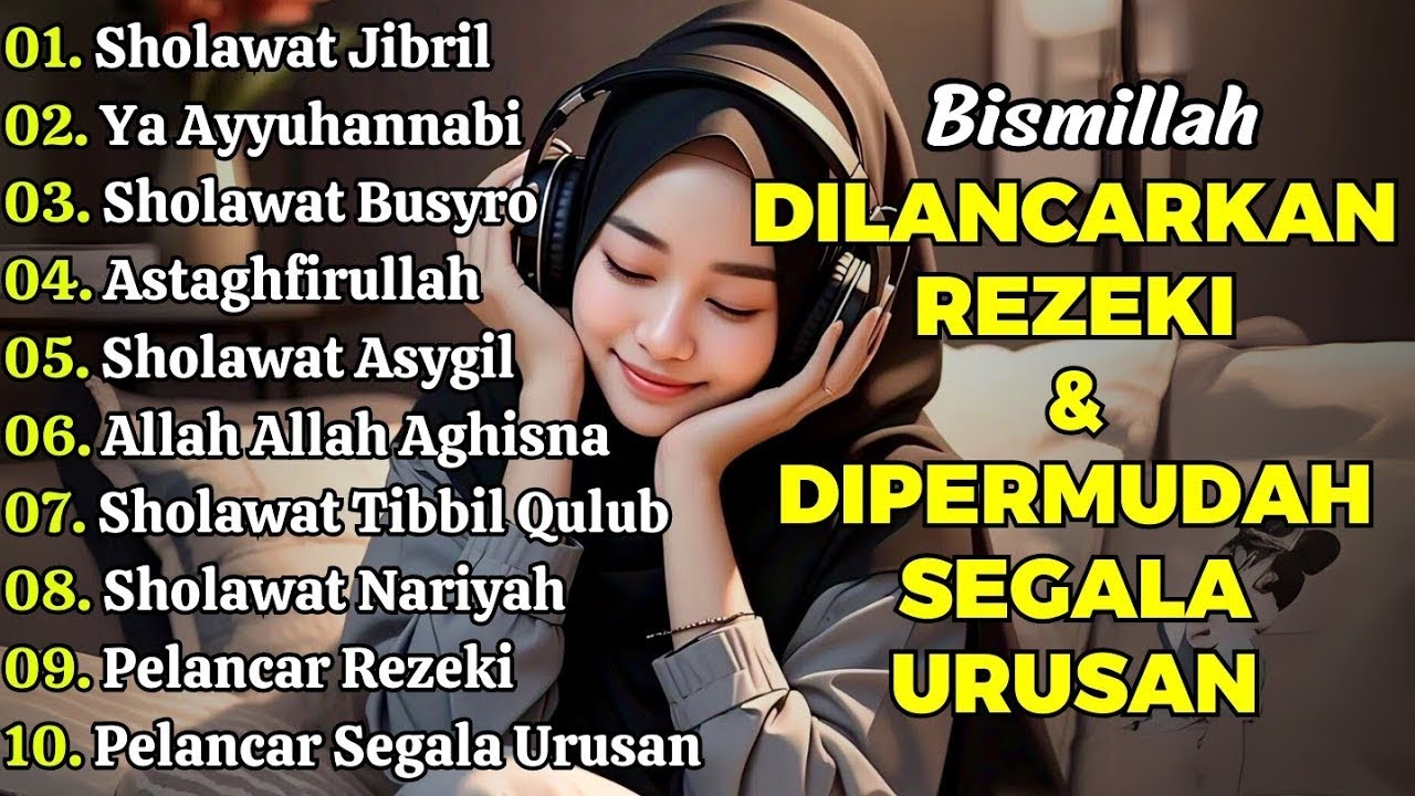 SHOLAWAT TERBARU 2026 | SHOLAWAT NABI PENARIK REJEKI | Sholawat Jibril, Sholawat Busyro, Nariyah
