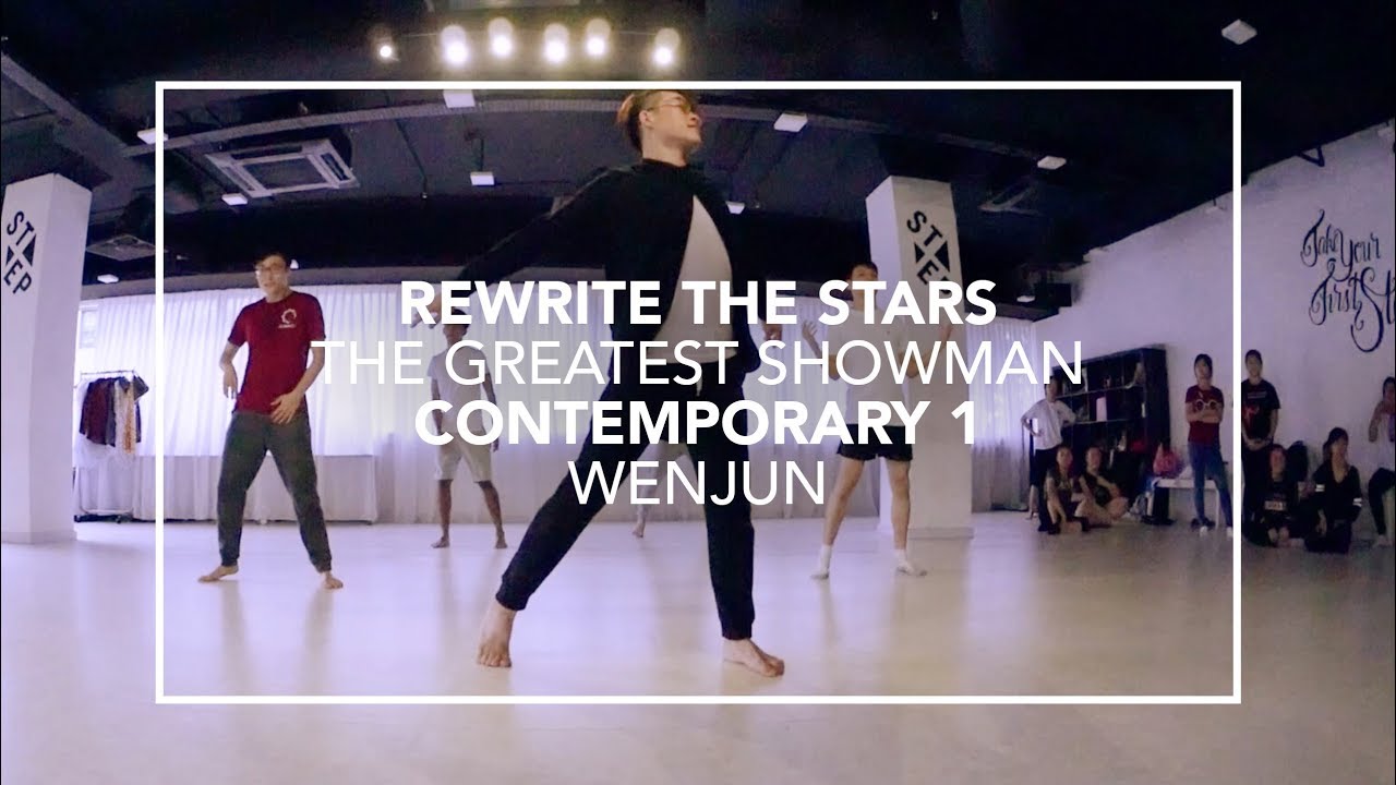 Rewrite The Stars (The Greatest Showman) | Wenjun Choreography