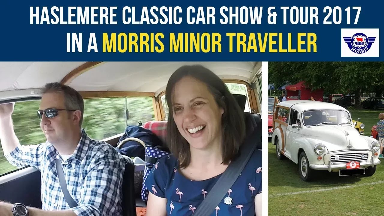 Haslemere Classic Car Show & Tour 2017 HCCS in a Morris Minor Traveller