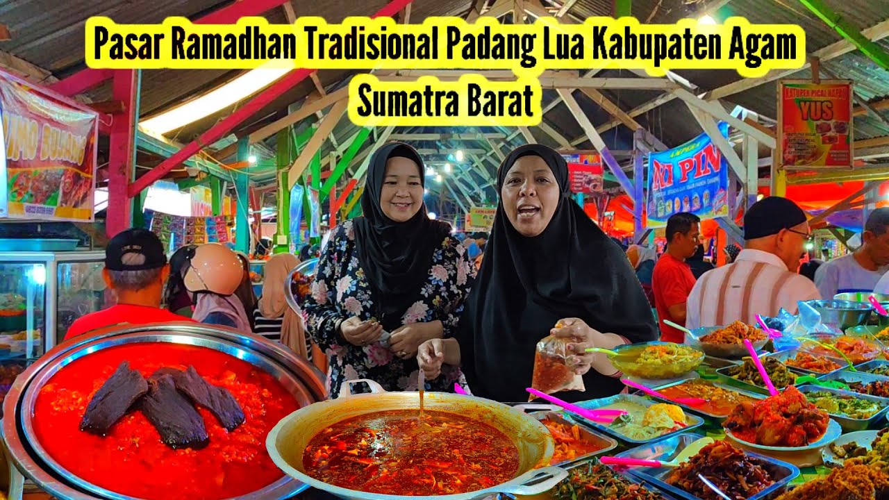 Banyak Makanan Khas Minang Di Pasar Ramadhan Tradisional Padang Lua Kabupaten Agam Sumatra Barat