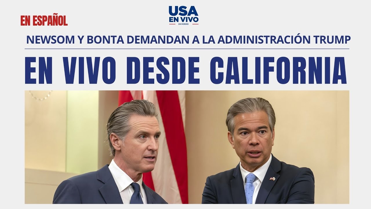 EN VIVO Bonta, fiscal California, anuncia acciones legales a la administración Trump | USA EN VIVO 🔴