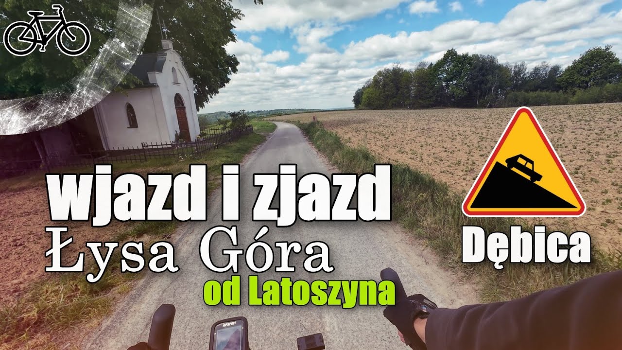 Dębica wjazd na Łysą Górę od Latoszyna