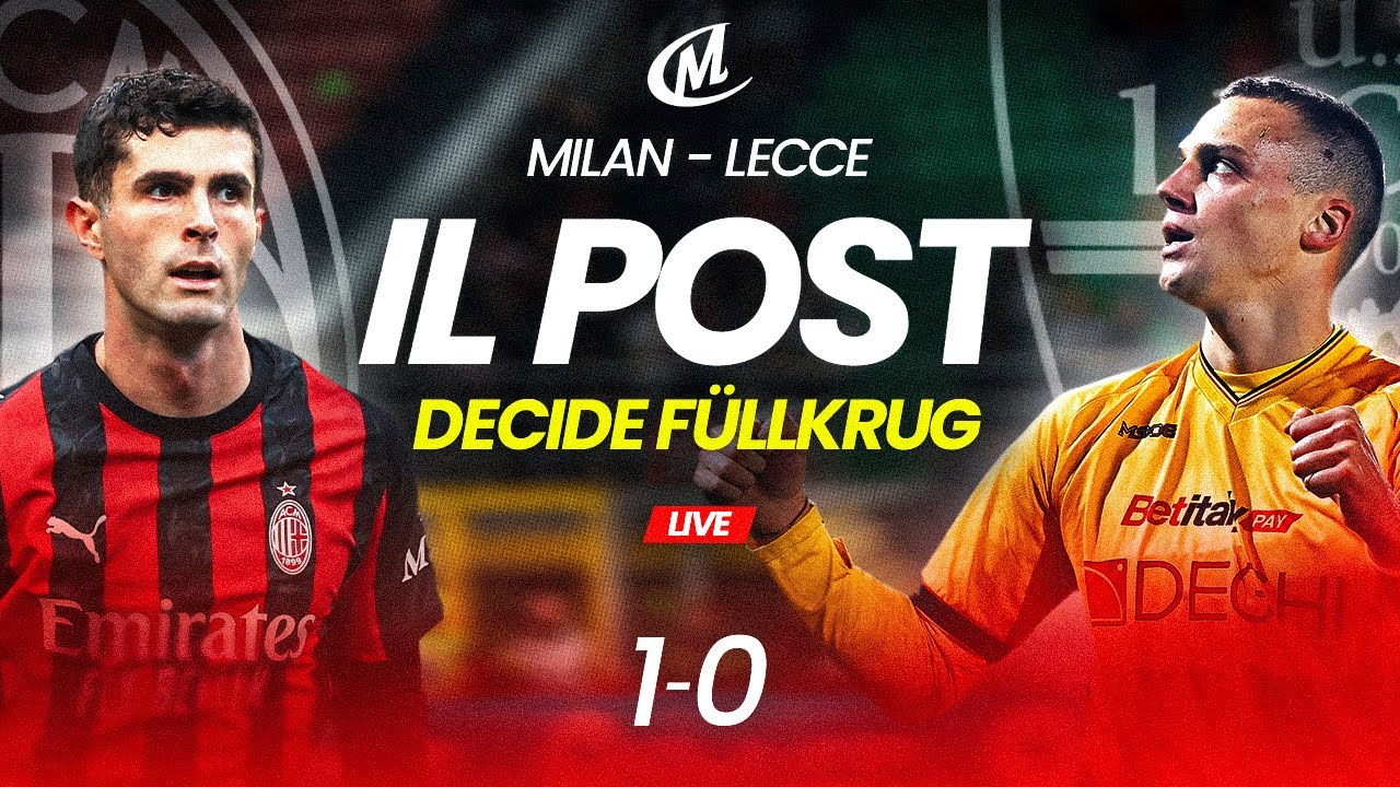 DIRETTA LIVE MILAN-LECCE  1-0: IL POST PARTITA | #seriea #acmilan