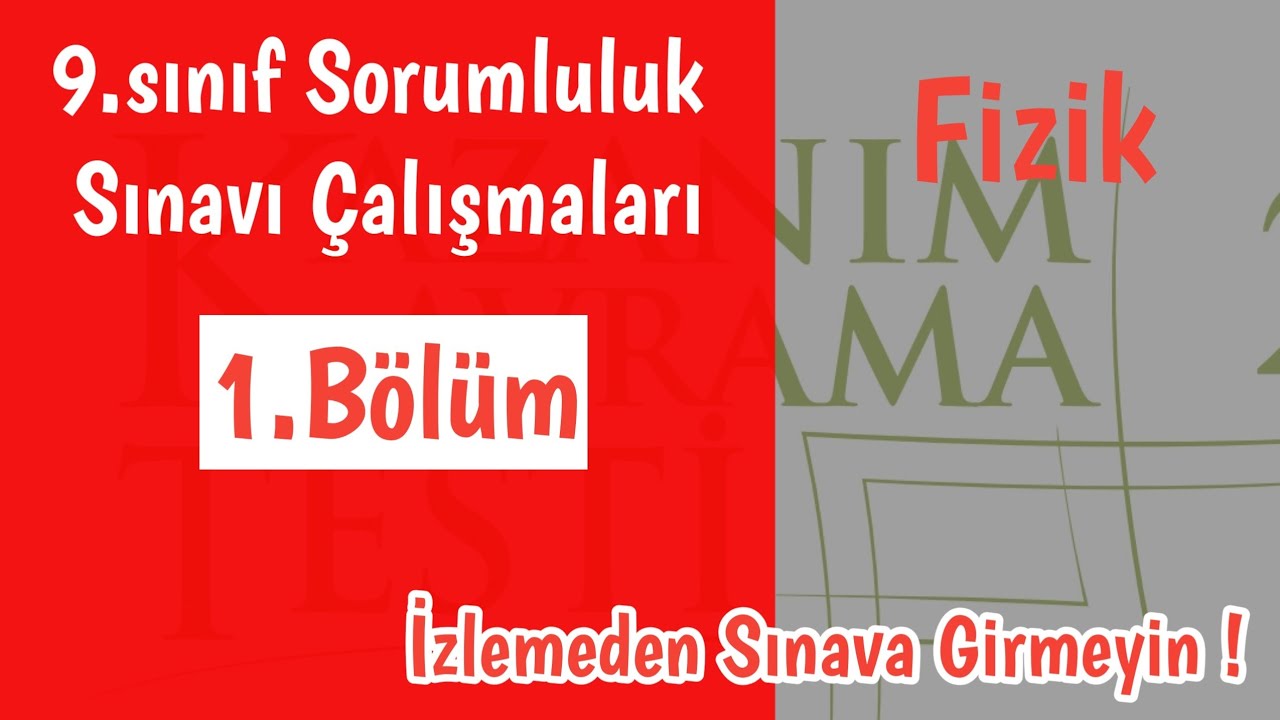 9.Sınıf Sorumluluk Sınavına Hazırlık 1