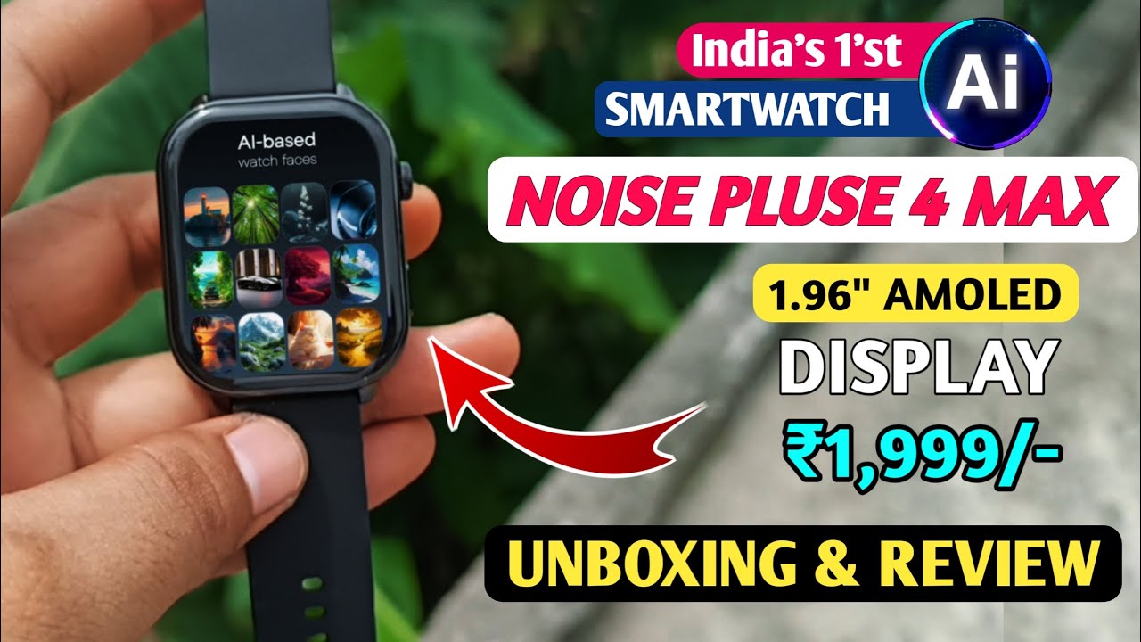 Noise Pulse 4 Max Smartwatch | India's 1'st AI Based Smartwatch | Best Smartwatch Under ₹2000
