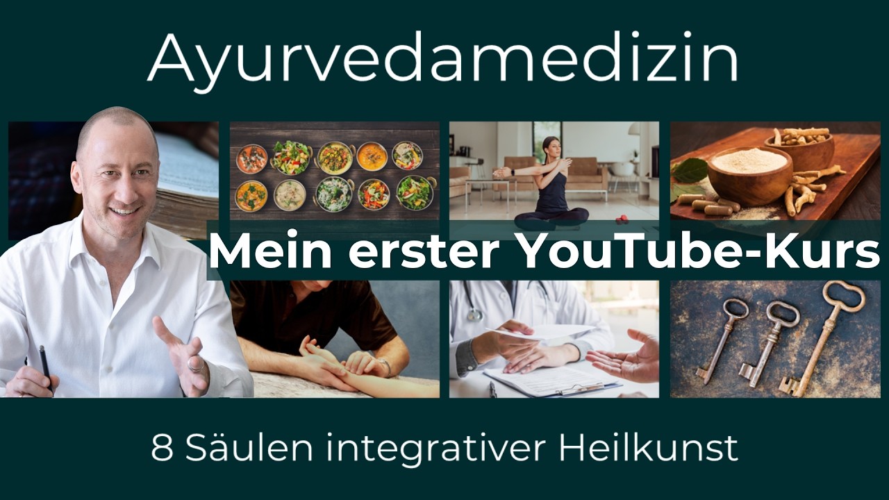 Ayurvedamedizin &ndash; Mein erster YouTube-Kurs startet heute um 17 Uhr